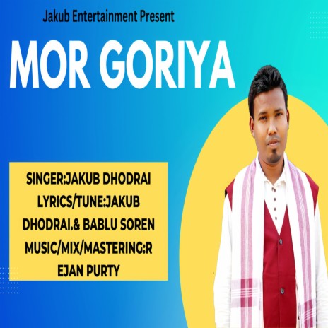 MOR GORIYA | Boomplay Music