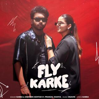 Karke Fly Awa