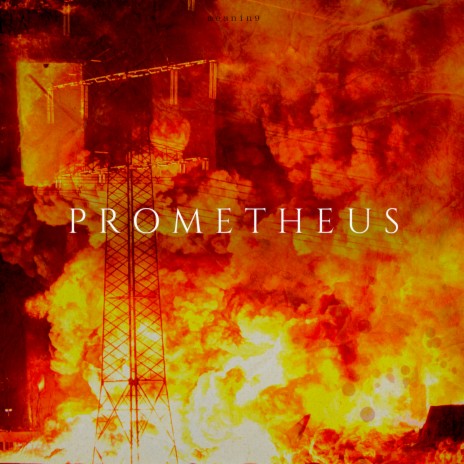 Prometheus | Boomplay Music