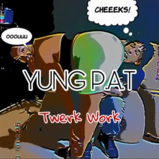 YUNG P.A.T