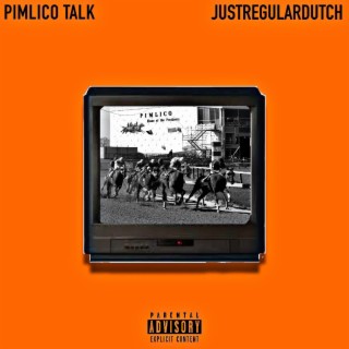 PIMLICO TALK