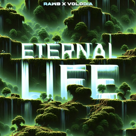 Eternal Life ft. Volodia | Boomplay Music