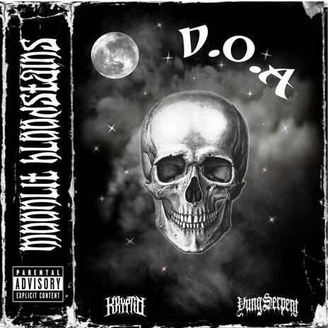 Moonlit Bloodstains ft. D.O.A | Boomplay Music