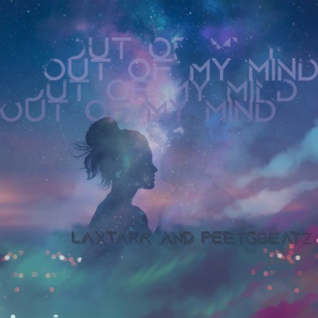 Out of My Mind ft. PeetGBeatz | Boomplay Music