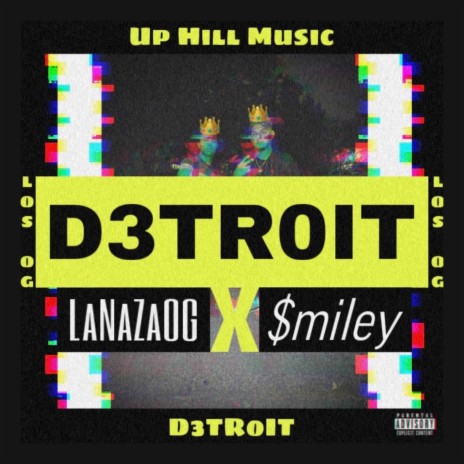 D3TR0IT ft. $miley | Boomplay Music