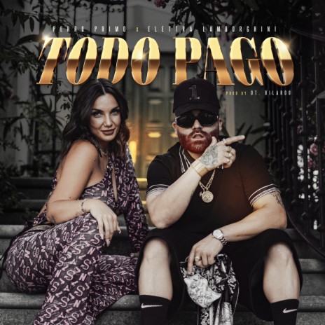 Todo Pago ft. Elettra Lamborghini & DT.Bilardo | Boomplay Music