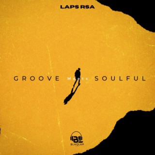 Groove Meets Soulful