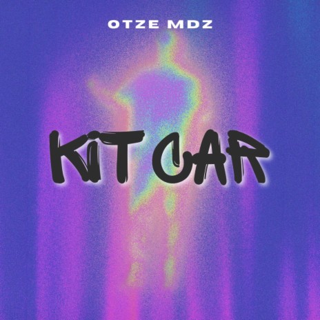 Kit Car | Boomplay Music