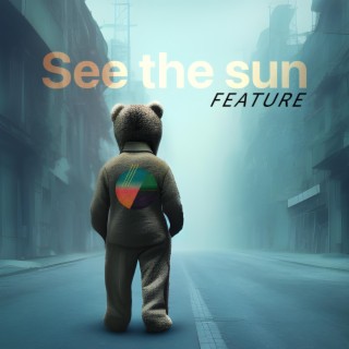 See the sun ft. Nicolai Herwell lyrics | Boomplay Music