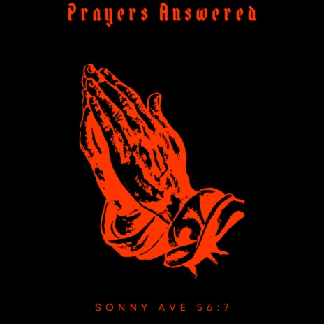 Prayers Answered | Boomplay Music