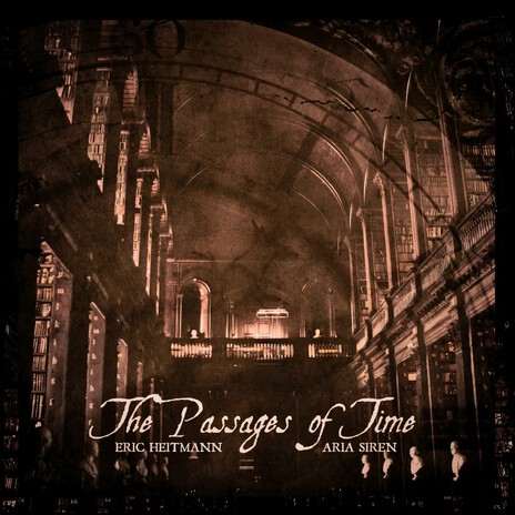 The Passages of Time ft. Aria Siren | Boomplay Music