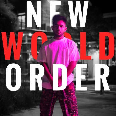 New World Order | Boomplay Music