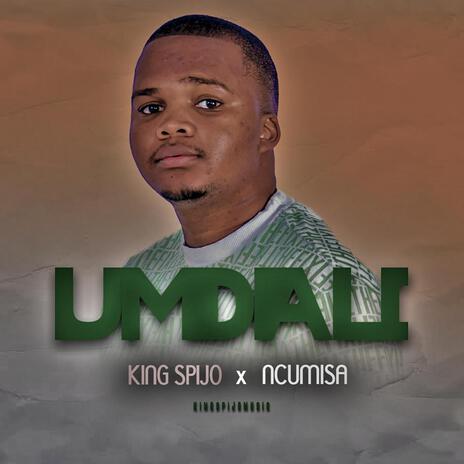 Umdali ft. Ncumisa | Boomplay Music