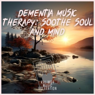 Dementia Music Therapy: Soothe Soul and Mind