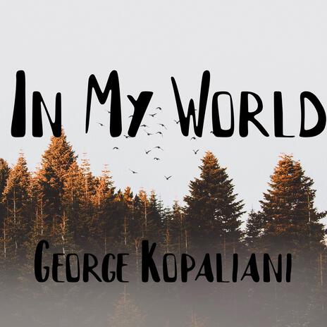 In My World | Boomplay Music