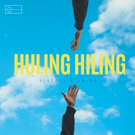 Huling Hiling ft. Lwisa | Boomplay Music