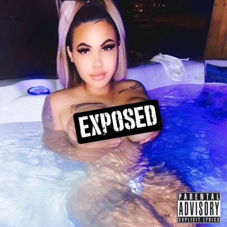 Exposed ft. Solo TX & Honey Banks | Boomplay Music