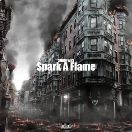 Spark A Flame | Boomplay Music