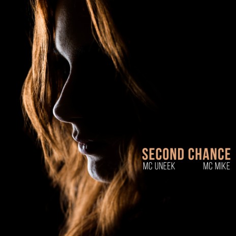 Second Chance ft. MC Mike