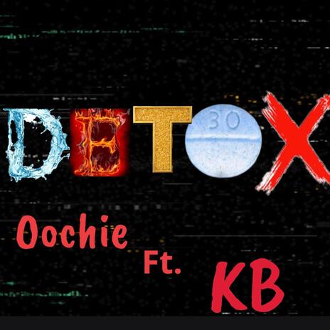 Detox ft. BagLifeKB