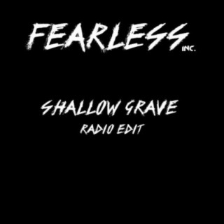 Shallow Grave (Radio Edit)