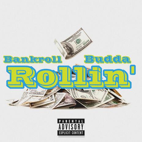 Rollin' | Boomplay Music