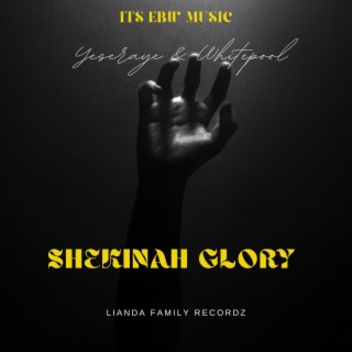 SHEKINAH GLORY lyrics | Boomplay Music