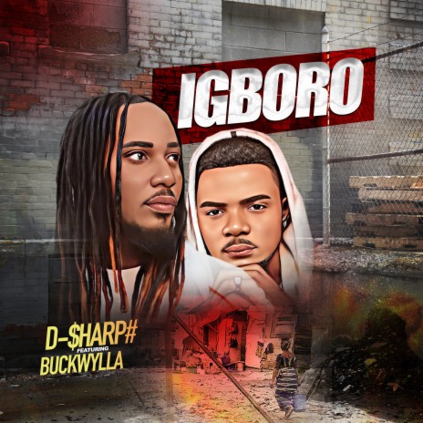 Igboro ft. Buckwylla | Boomplay Music