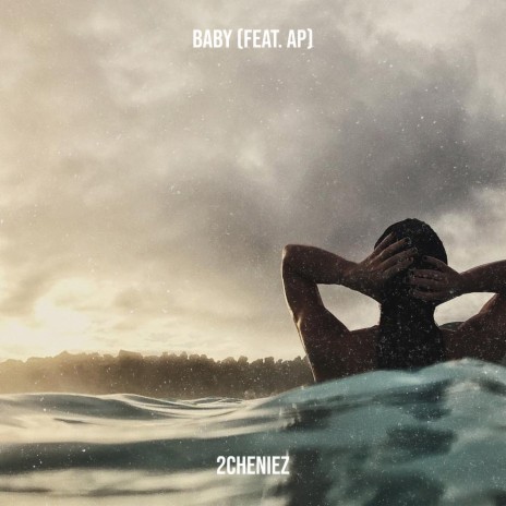 Baby ft. Ap | Boomplay Music