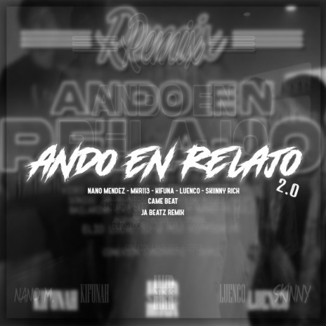 Ando En Relajo 2.0 | Boomplay Music