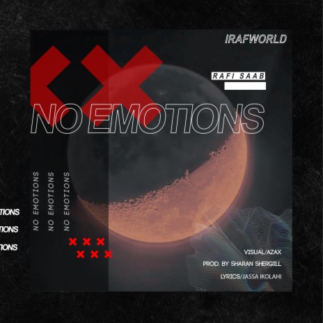 NO EMOTIONS | Boomplay Music