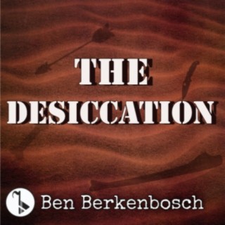 The Desiccation