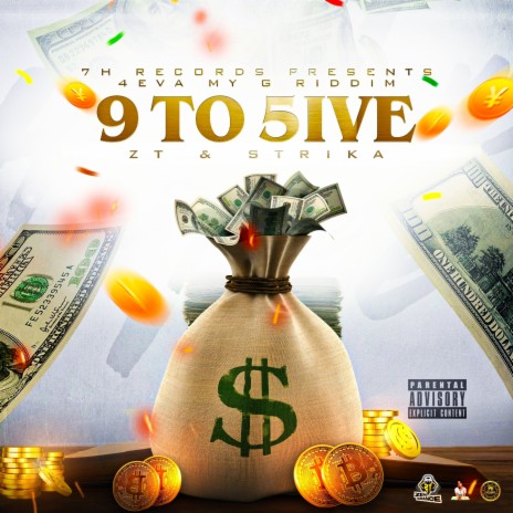 9 TO 5IVE ft. Strika | Boomplay Music