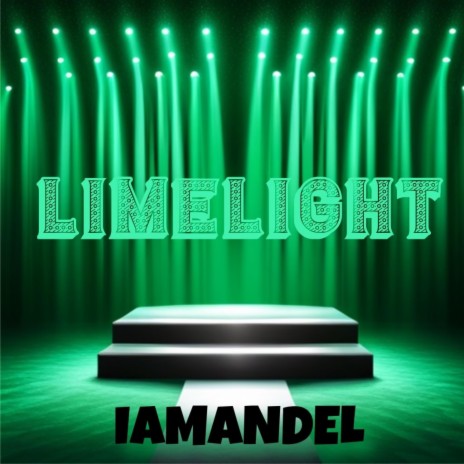 LIMELIGHT | Boomplay Music