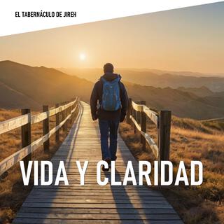 Vida Y Claridad