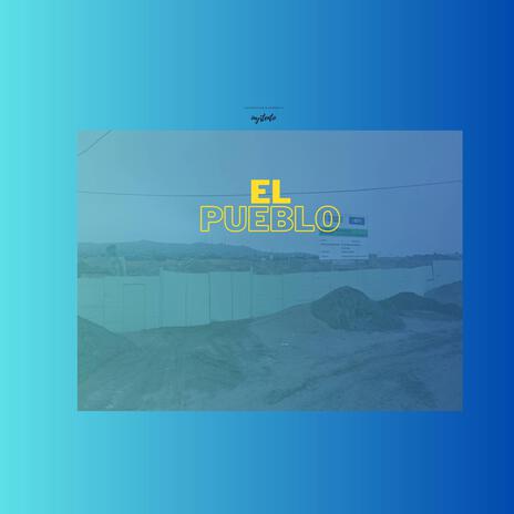 El Pueblo | Boomplay Music