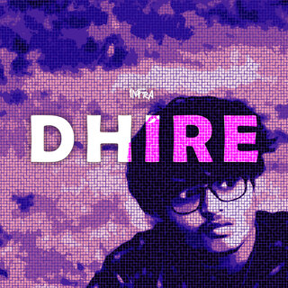 Dhire