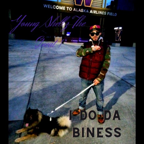 I Do Da Biness | Boomplay Music