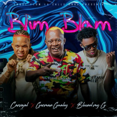 Blim Blam ft. german gualey & el bloonel | Boomplay Music