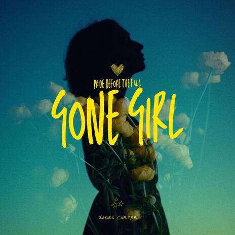 Gone Girl | Boomplay Music