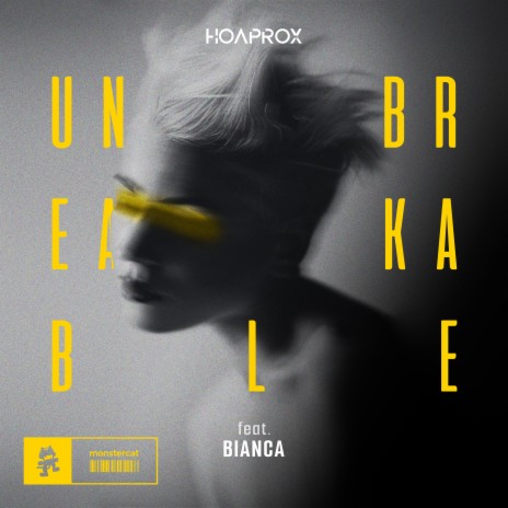 Unbreakable ft. Bianca | Boomplay Music