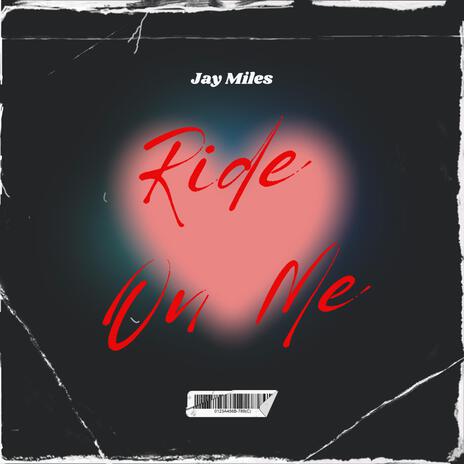 Ride On Me | Boomplay Music