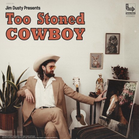 Too Stoned Cowboy | Boomplay Music