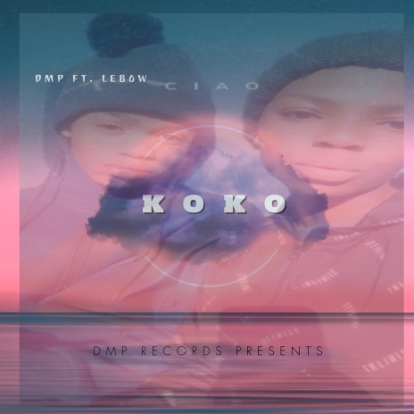 Koko ft. Lebow | Boomplay Music