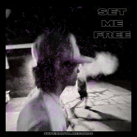 set me free | Boomplay Music