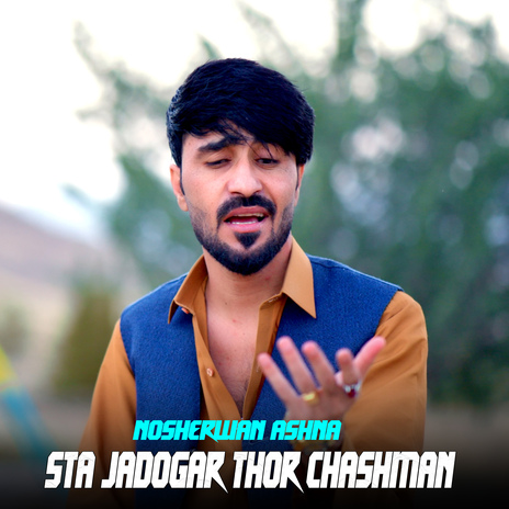 Sta Jadogar Thor Chashman | Boomplay Music