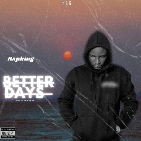 Better days ft. Maxycool | Boomplay Music