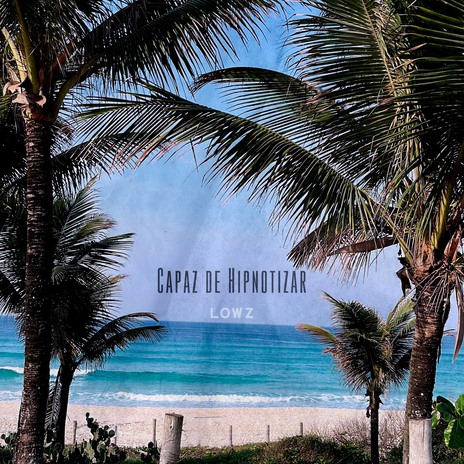 Capaz de Hipnotizar | Boomplay Music