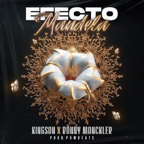 Efecto Mandela ft. Ronny Monckler & Prod.Pumbeats | Boomplay Music