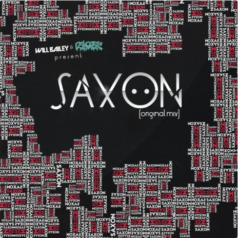 Saxon ft. Will Bailey | Boomplay Music